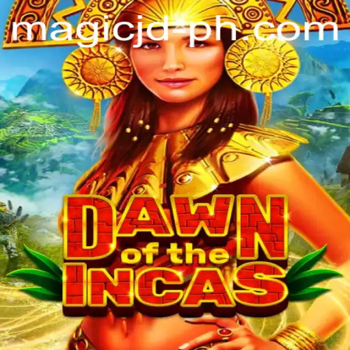 Dawn of the Incas: Discover the Mystical World of MAGIC JD