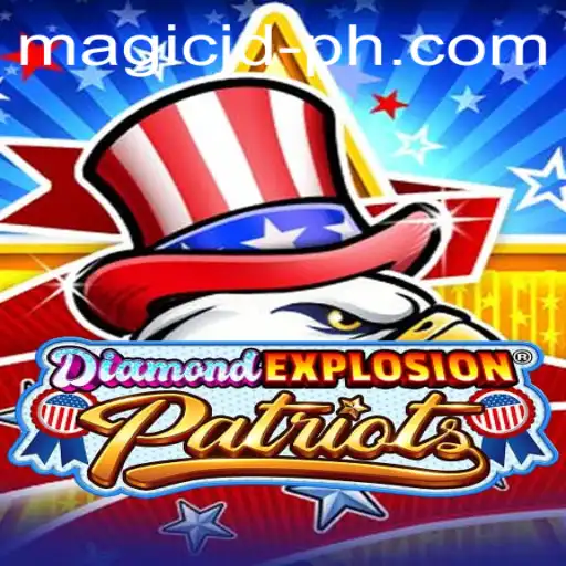 Exploring the Thrills of DiamondExplosionPatriots: A Magical JD Experience