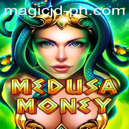 Unveiling MedusaMoney: A Magical Gaming Experience with MAGIC JD